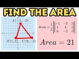 How to Find the Area of a Triangle in a Coordinate Plane Using the Determinant of a Matrix