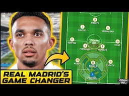 How Trent Alexander-Arnold Will Fit Into Xabi Alonso's Real Madrid