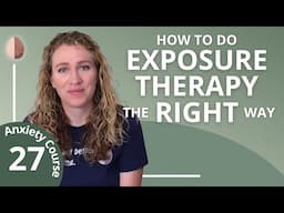 Super Duper Gentle Exposure Therapy
