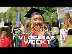 VLOGMAS WEEK 1: I GRADUATED UNI !!, maintenance, date, and more….