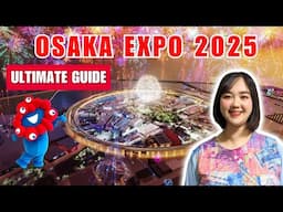 Osaka Expo 2025 | What to Know About Tickets, Access, Pavilions and Belongings