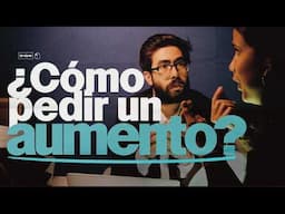 ¿Cómo pedir un aumento? | 249