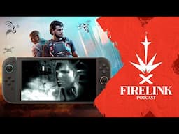 Switch 2 Soars, MindsEye Sinks, and Silent Hill 1 Is Being Remade | Firelink Podcast