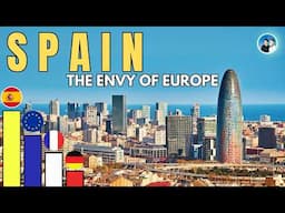 Why Spain's Economy Is Outshining the Rest of Europe?
