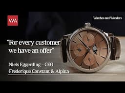 Talking to Niels Eggerding. CEO Frédérique Constant & Alpina. Affordable luxury at its best.