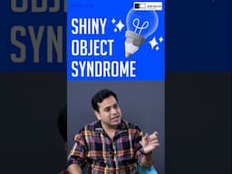Are You Falling for Shiny Object Syndrome? 💡🚨 #shorts #shinyobjectsyndrome