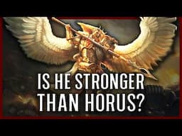 Was Sanguinius Actually The Most Powerful Primarch? | Warhammer 40k Lore