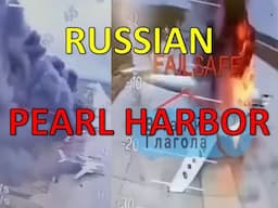 Russia's  Pearl Harbor? What Happened - What's Next?