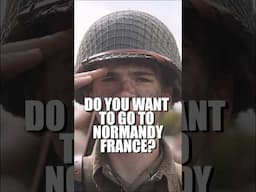 Do you want to go to Normandy?! Details in description!