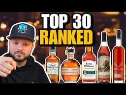 The 30 Best Bourbon Brands RANKED According To YOU
