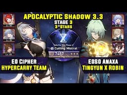 E0 Cipher Hypercarry & E0 Anaxa Carry (3 Stars) Apocalyptic Shadow 3 Honkai Star Rail 3.3