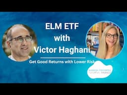 Victor Haghani's ELM Navigator ETF - Secrets To This Dynamic Fund  Revealed