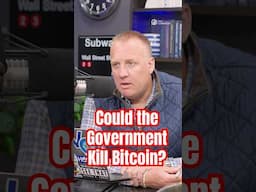 Could the Government Kill Bitcoin?