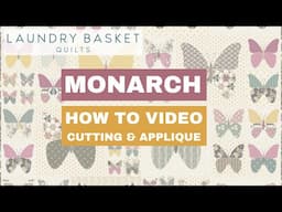 Monarch - Fun and Simple Butterfly Applique Quilt Block