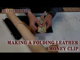 Making a Folding Leather Money Clip