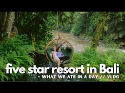 spend the day with us at a 5 STAR resort in Bali || & everything we ate!!