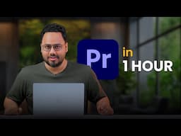 Learn Adobe Premiere Pro in Just 1 Hour - 2025 | हिंदी/اردو