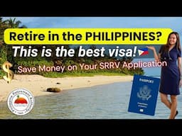 Philippines Retirement Visa: How Foreigners & Former Filipinos Can Apply! SRRVisa Explained 2025