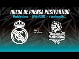 Post-game Press Conference | Real Madrid - Morabanc Andorra | Jornada 28 Liga