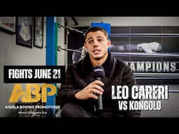 Leo Careri "I'm not like Kongolo's previous opponents, I stop him early" 21 June Aquila Boxing