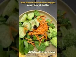 VEGAN TERIYAKI CHICKEN STRIPS and VEGGIES Like my meal? VEGAN FOOD JBManCave.com #Shorts