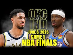 Oklahoma City Thunder vs Indiana Pacers Full Game 1 Highlights - June 5, 2025 | 2025 NBA Finals