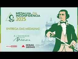 Cerimônia de entrega da Medalha da Inconfidência 2025