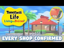 Tomodachi Life: Living the Dream - EVERY Shop Confirmed So Far!