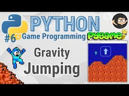 Pygame Tutorial 6 - Jumping