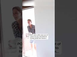 Surprised my wife while she was out of town