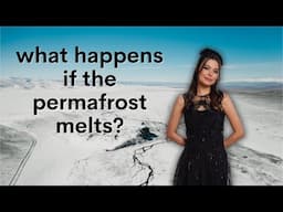 What happens if the permafrost melts? | Miranda Cosgrove's STEM Loft