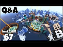 HermitCraft 10 | 067 | Q&A! (I'm Sick)