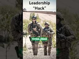 Best Advice (Hack) for a "Leadership Position" at Ranger School