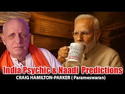 2025 Psychic and Naadi Predictions for India - India’s Rise and China’s Fall