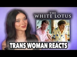 Reacting to The White Lotus Trans (?) Scenes
