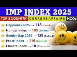 INDEX 2025 CURRENT AFFAIRS | MOST IMPORTANT INDEX CURRENT AFFAIRS 2025 | CURRENT AFFAIRS 2025 | MCQs