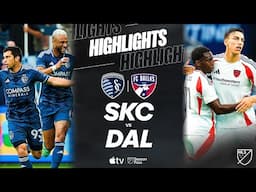 Sporting Kansas City vs. FC Dallas | Full Match Highlights | Lucho Acosta Brace!