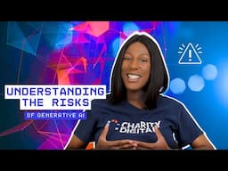 Understanding the risks of generative AI