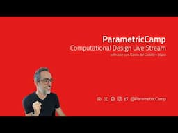 Computational Design Live Stream #138