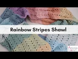 Rainbow Stripes Shawl | Easy Crochet Shawl Pattern | Ripple Shawl | Beginner Crochet Tutorial