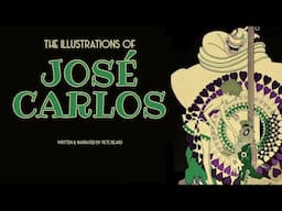 THE ILLUSTRATIONS OF JOSÉ CARLOS   HD