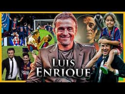 DESTROZÓ A EUROPA POR SU HIJA | LUIS ENRIQUE HISTORIA COMPLETA