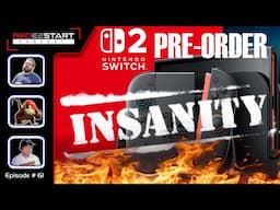 RedE2Start Podcast Ep. 61 - Switch 2 Pre-Order Insanity, Super Nintendo World, & More!