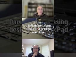 David Hill on #ThinkPad #Design over time