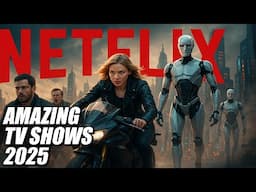 10 Amazing NETFLIX TV SHOWS You Wish You Knew Earlier! 2025