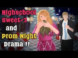 Highschool Sweethearts and Prom Night Drama - 3 Unforgettable Animated Stories !!