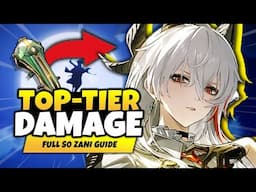 NEW BEST DPS? BEST S0 Zani Guide & Build [Best Echoes, Weapons & Teams] - Wuthering Waves