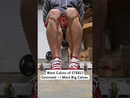 Want Calves Of STEEL? Comment " ME " below