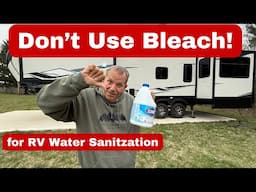 NEVER Use Bleach in Your RV Again - Do This Instead!