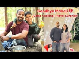 Our Last Day in Manali: Portable Camp Cooking, Hotel Surprise & Chandigarh Stopover